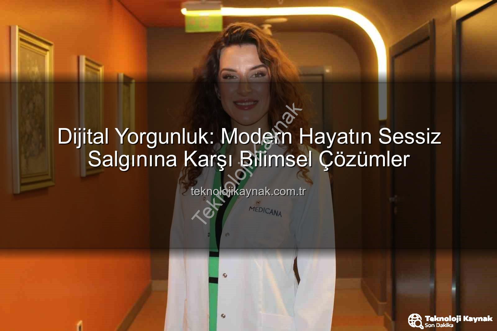 dijital yorgunluk - Dijital Yorgunluk: Modern Hayatın Sessiz Salgınına Karşı Bilimsel Çözümler