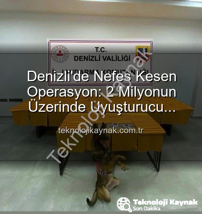 sentetik uyuşturucu - Denizli'de Nefes Kesen Operasyon: 2 Milyonun Üzerinde Uyuşturucu Dozunu Piyasaya Sürülmeden İmha Ettik