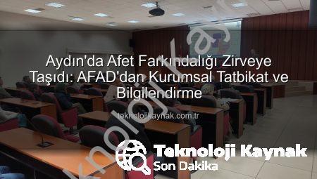 Aydın’da Afet Farkındalığı Zirveye Taşıdı: AFAD’dan Kurumsal Tatbikat ve Bilgilendirme