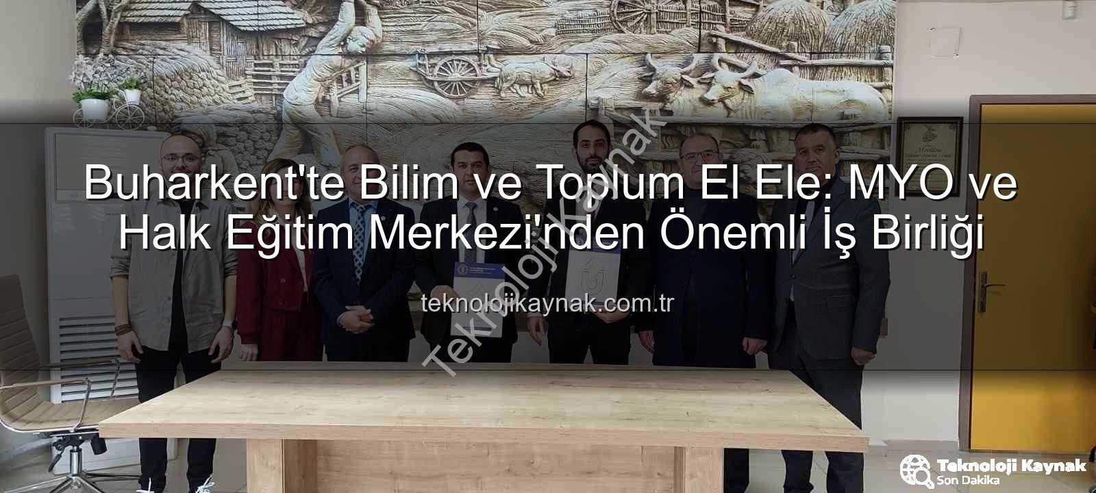Buharkent iş birliği - Buharkent'te Bilim ve Toplum El Ele: MYO ve Halk Eğitim Merkezi'nden Önemli İş Birliği